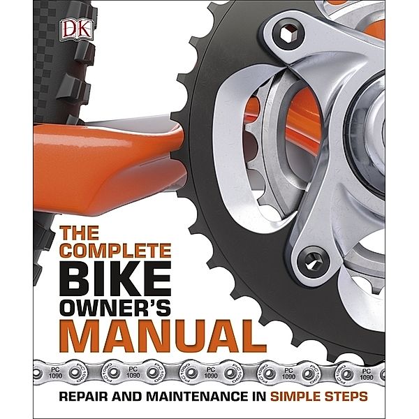 The Complete Bike Owner's Manual, Dk