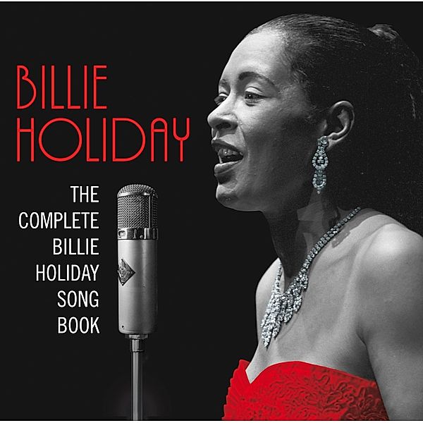 The Complete Billie Holiday Song Book, Billie Holiday
