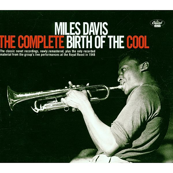 The Complete Birth Of The Cool, Miles Davis