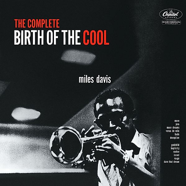 The Complete Birth Of The Cool, Miles Davis