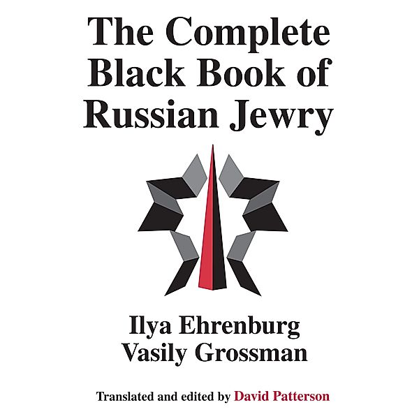The Complete Black Book of Russian Jewry, Vasily Grossman