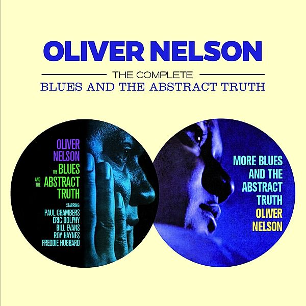 The Complete Blues And The Abstract Truth, Oliver Nelson