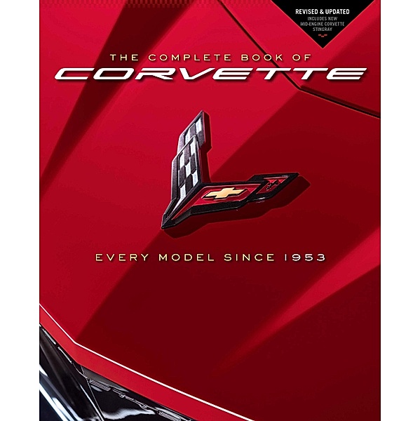 The Complete Book of Corvette / Complete Book Series, Mike Mueller