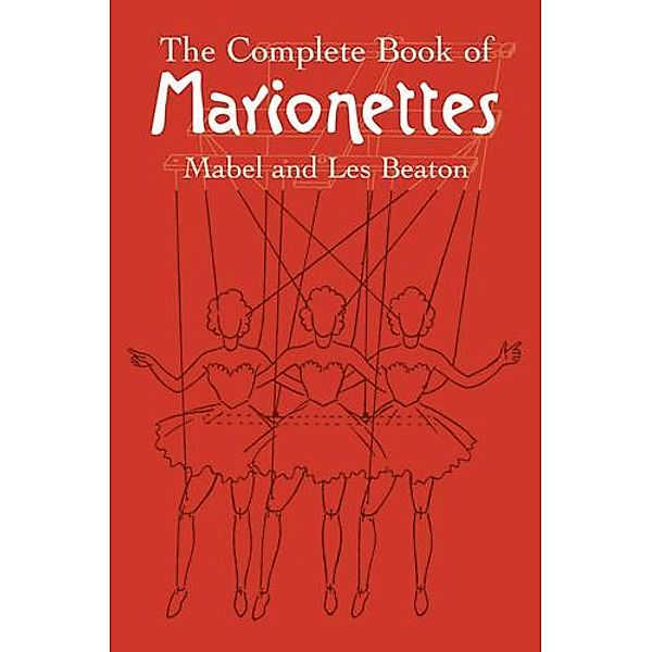 The Complete Book of Marionettes, Mabel And Les Beaton