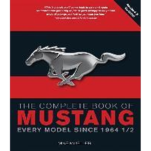The Complete Book of Mustang, Mike Mueller