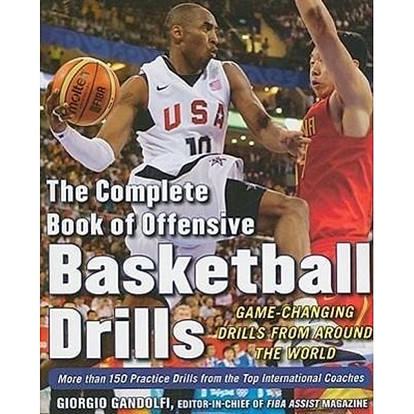 The Complete Book of Offensive Basketball Drills, Giorgio Gandolfi