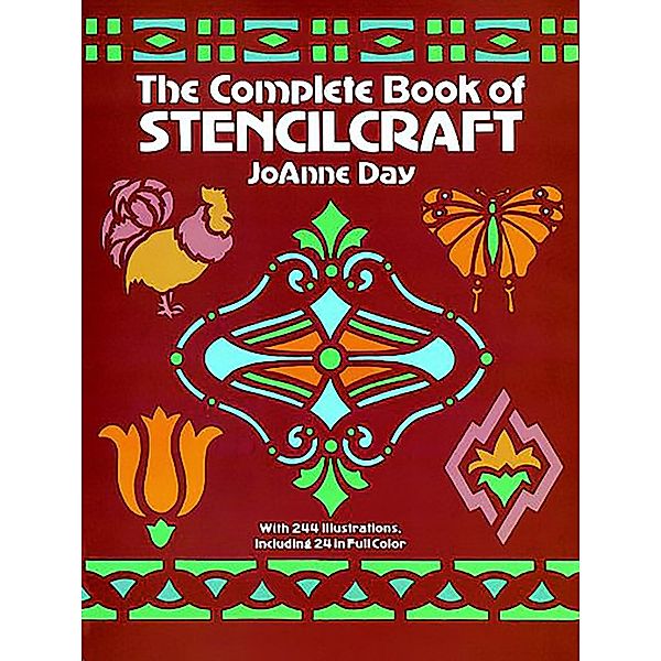 The Complete Book of Stencilcraft, Joanne Day