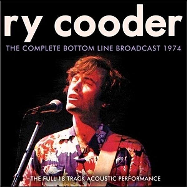 The Complete Bottom Line Broadcast, Ry Cooder