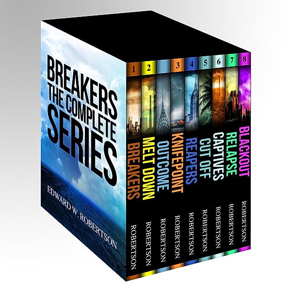 The Complete Breakers Series / Breakers, Edward W. Robertson