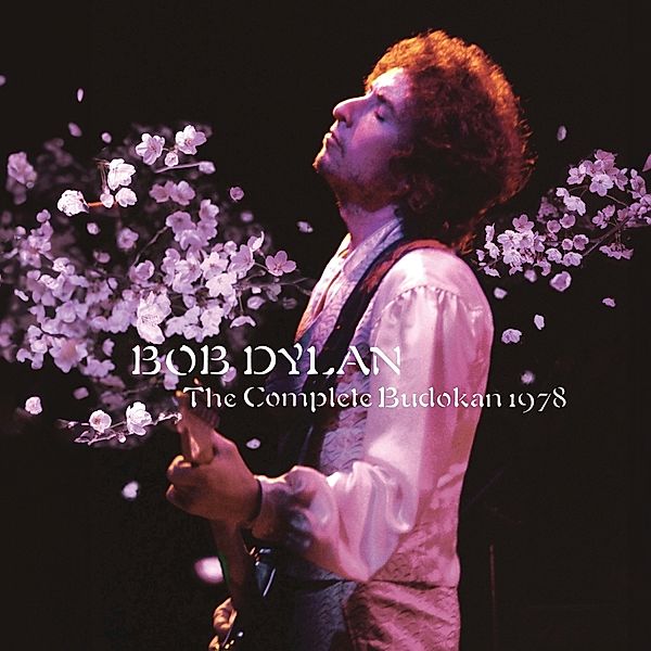 The Complete Budokan 1978, Bob Dylan
