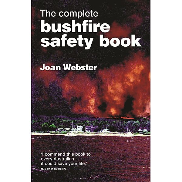 The Complete Bushfire Safety Book / Puffin Classics, Joan Webster