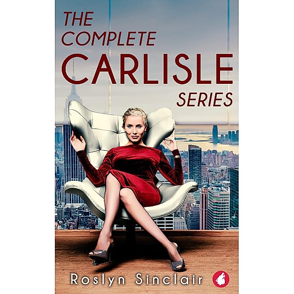 The Complete Carlisle Series / The Carlisle series Bd.3, Roslyn Sinclair