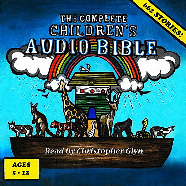 The Complete Children's Audio Bible, Anne De Graaf