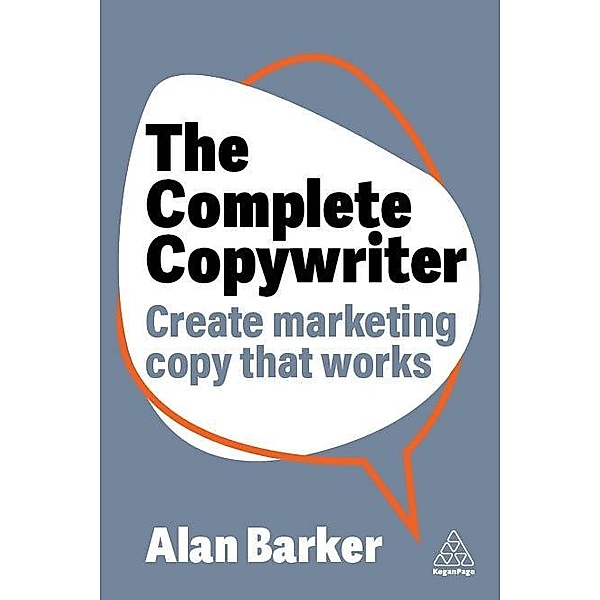 The Complete Copywriter, Alan Barker