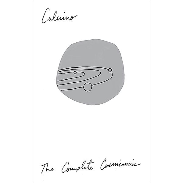 The Complete Cosmicomics, Italo Calvino