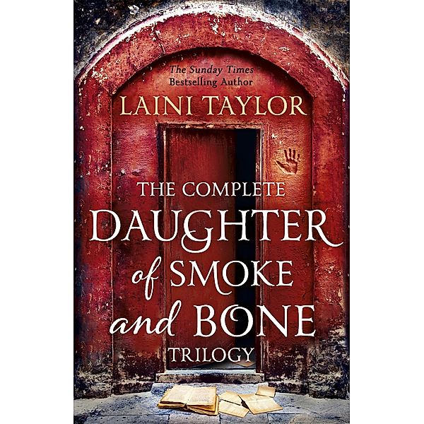 The Complete Daughter of Smoke and Bone Trilogy, Laini Taylor