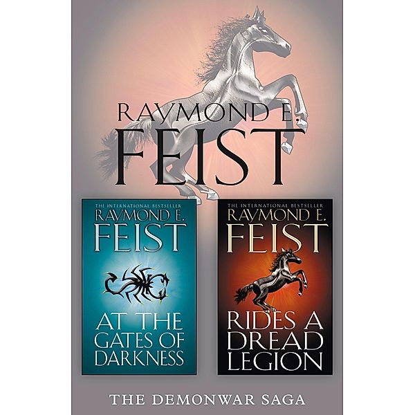 The Complete Demonwar Saga 2-Book Collection, Raymond E. Feist