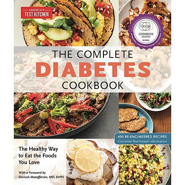 The Complete Diabetes Cookbook / The Complete ATK Cookbook Series