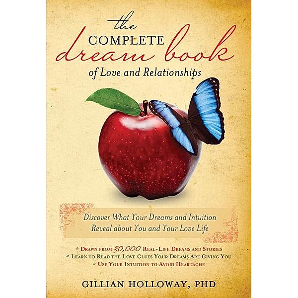 The Complete Dream Book of Love and Relationships, Gillian Holloway