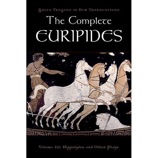 The Complete Euripides, Euripides