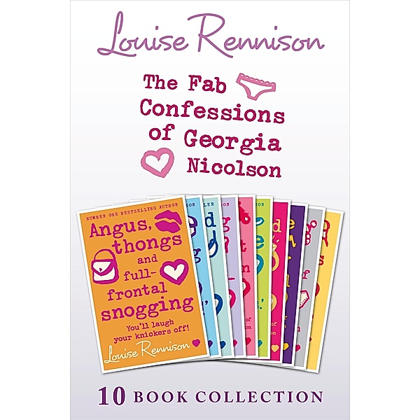The Complete Fab Confessions of Georgia Nicolson: Books 1-10 (The Fab Confessions of Georgia Nicolson), Louise Rennison
