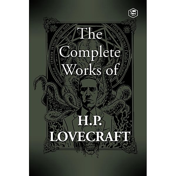 The Complete Fiction of H. P. Lovecraft / Sanage Publishing House, H. P. Lovecraft