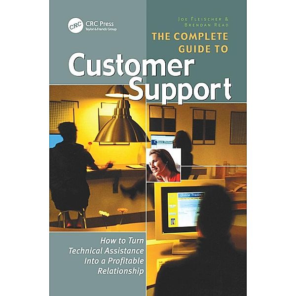 The Complete Guide to Customer Support, Joe Fleischer
