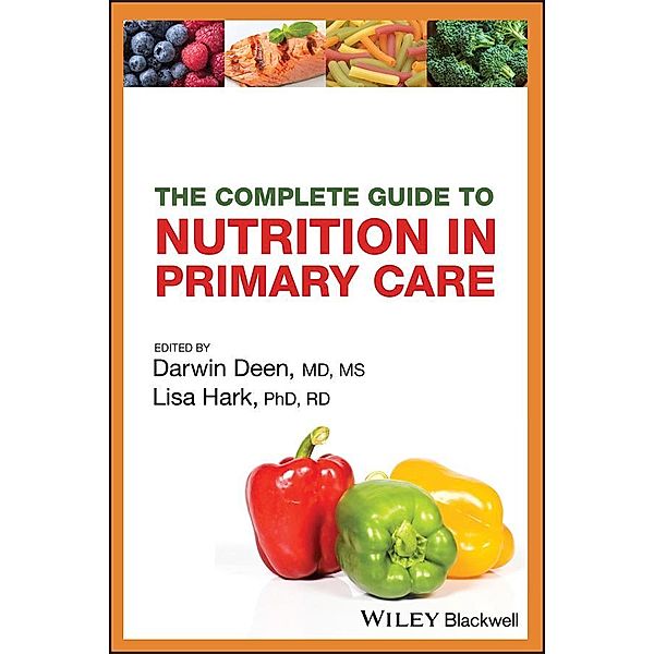 The Complete Guide to Nutrition in Primary Care