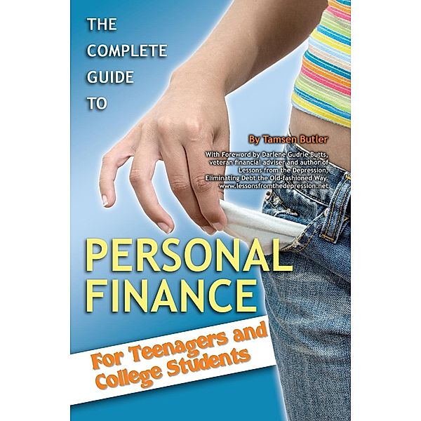 The Complete Guide to Personal Finance, Tamsen Butler