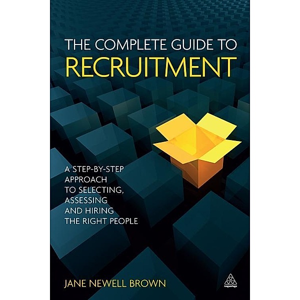 The Complete Guide to Recruitment, Jane Newell Brown