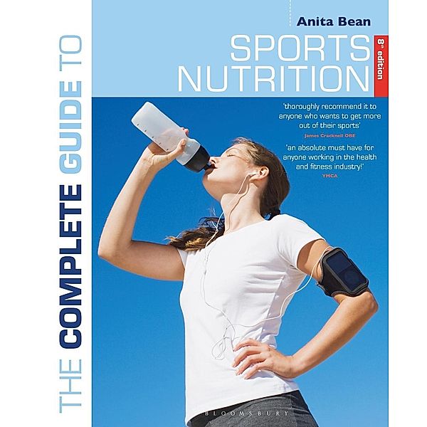 The Complete Guide to Sports Nutrition, Anita Bean