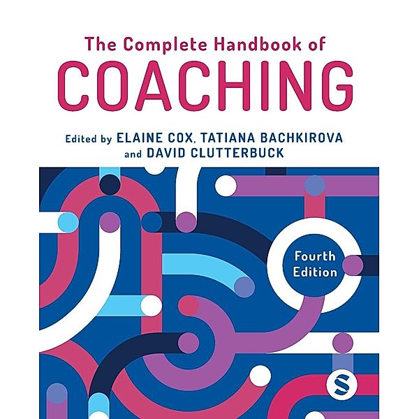 The Complete Handbook of Coaching