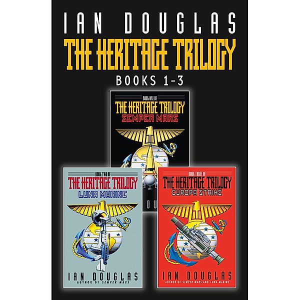 The Complete Heritage Trilogy, Ian Douglas