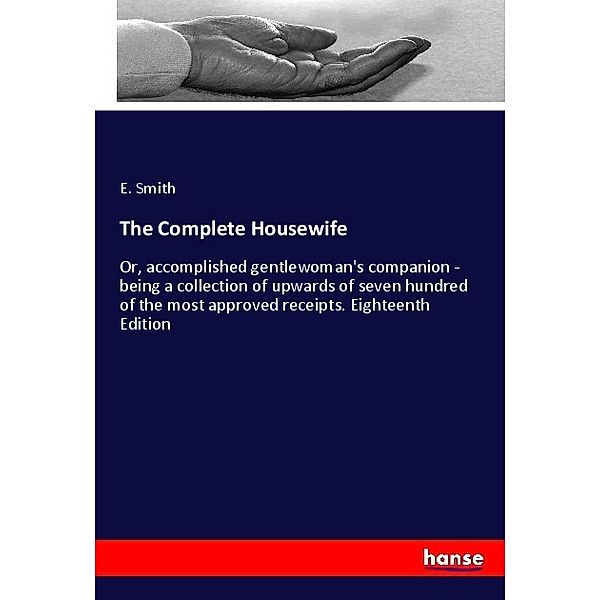 The Complete Housewife, E. Smith