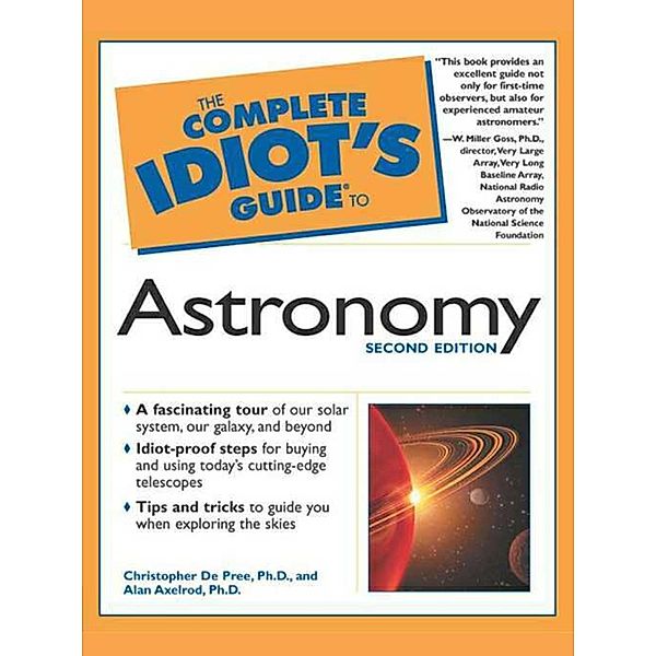 The Complete Idiot's Guide to Astronomy, 2e, DePree