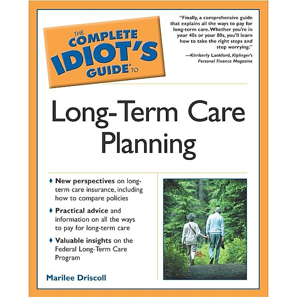 The Complete Idiot's Guide to Long-Term Care Planning, Marilee Driscoll