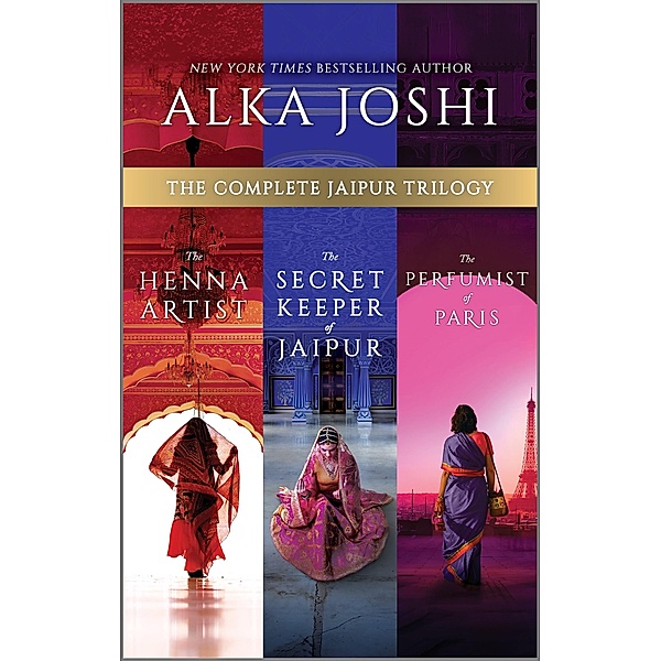 The Complete Jaipur Trilogy / The Jaipur Trilogy, Alka Joshi