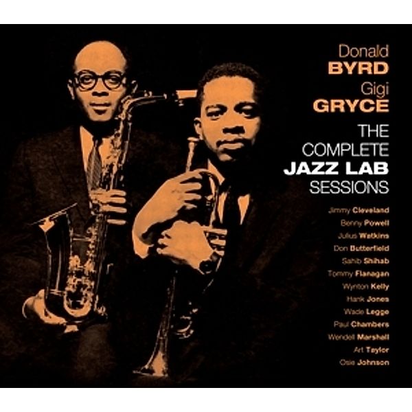 The Complete Jazz Lab Sessions, Donald Byrd, Gigi Gryce