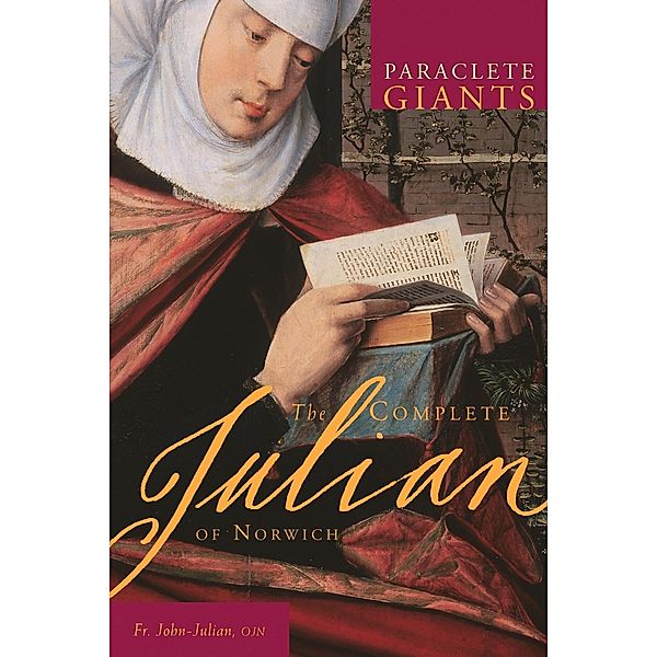 The Complete Julian, Fr. John Julian
