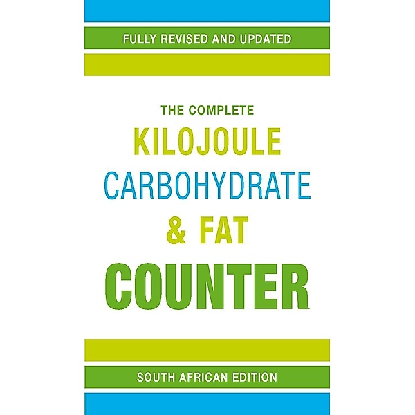 The Complete Kilojoule, Carbohydrate & Fat Counter, Pat Barton