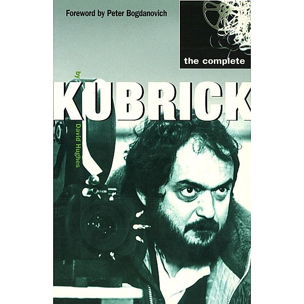 The Complete Kubrick, David Hughes