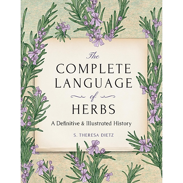 The Complete Language of Herbs, S. Theresa Dietz
