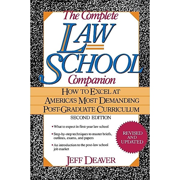 The Complete Law School Companion, Jeff Deaver