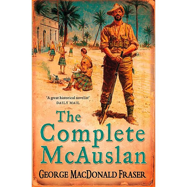 The Complete McAuslan, George MacDonald Fraser