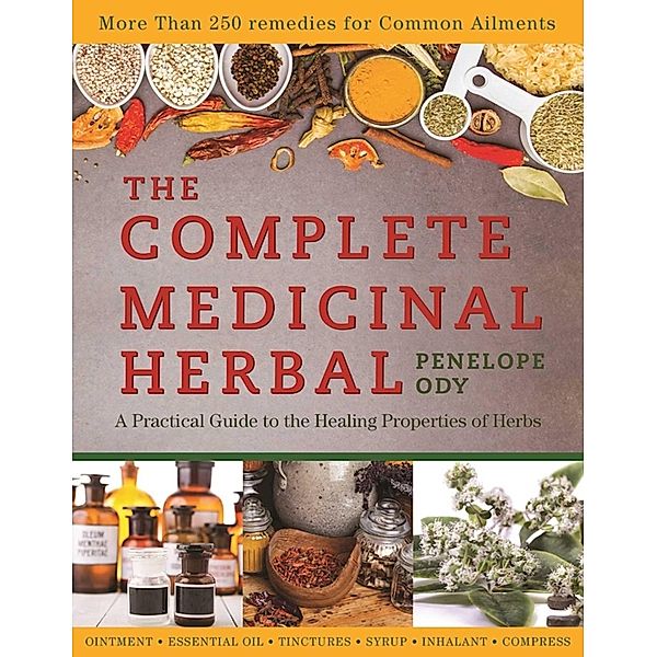 The Complete Medicinal Herbal, Penelope Ody