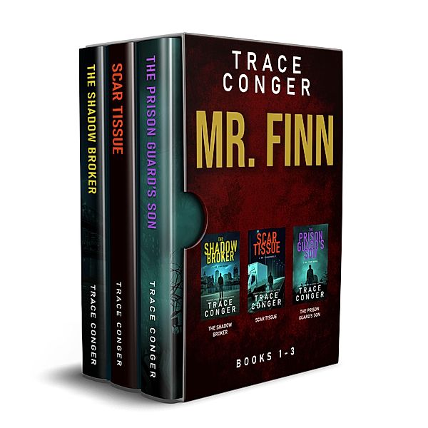 The Complete Mr. Finn Vigilante Justice Series / Mr. Finn, Trace Conger