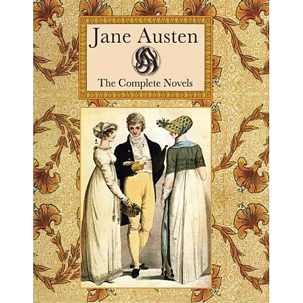 The Complete Novels, Jane Austen