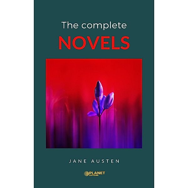 The complete novels, Jane Austen