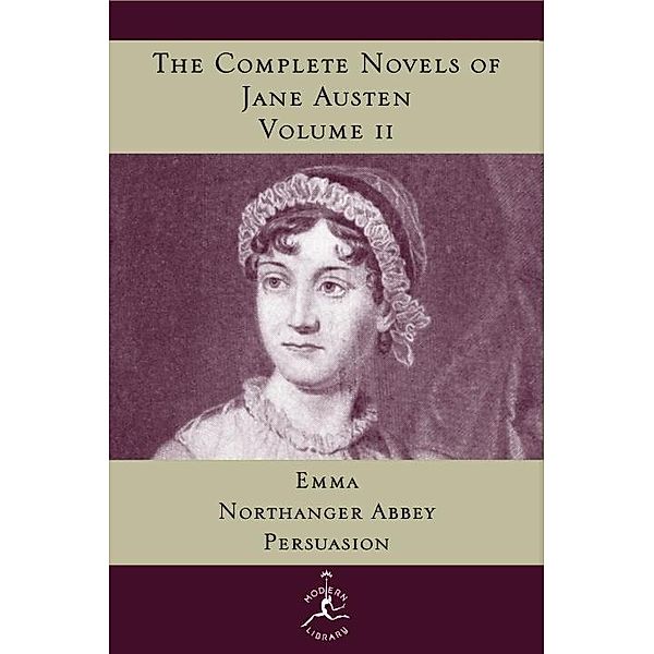 The Complete Novels of Jane Austen, Volume 2 / Modern Library Classics, Jane Austen