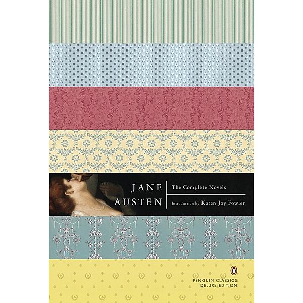 The Complete Novels / Penguin Classics Deluxe Edition, Jane Austen